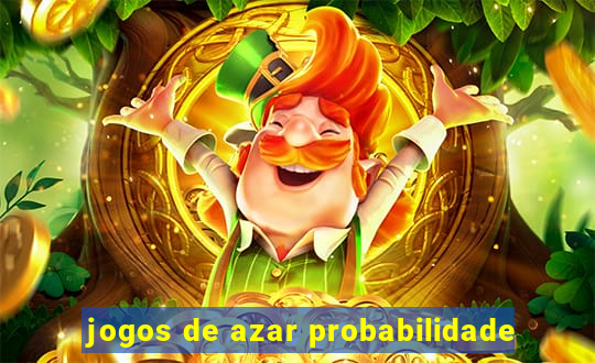 jogos de azar probabilidade